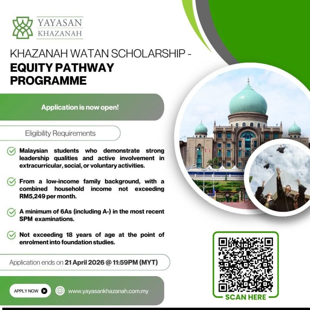 Biasiswa Khazanah Watan Scholarship – Equity Pathway Programme